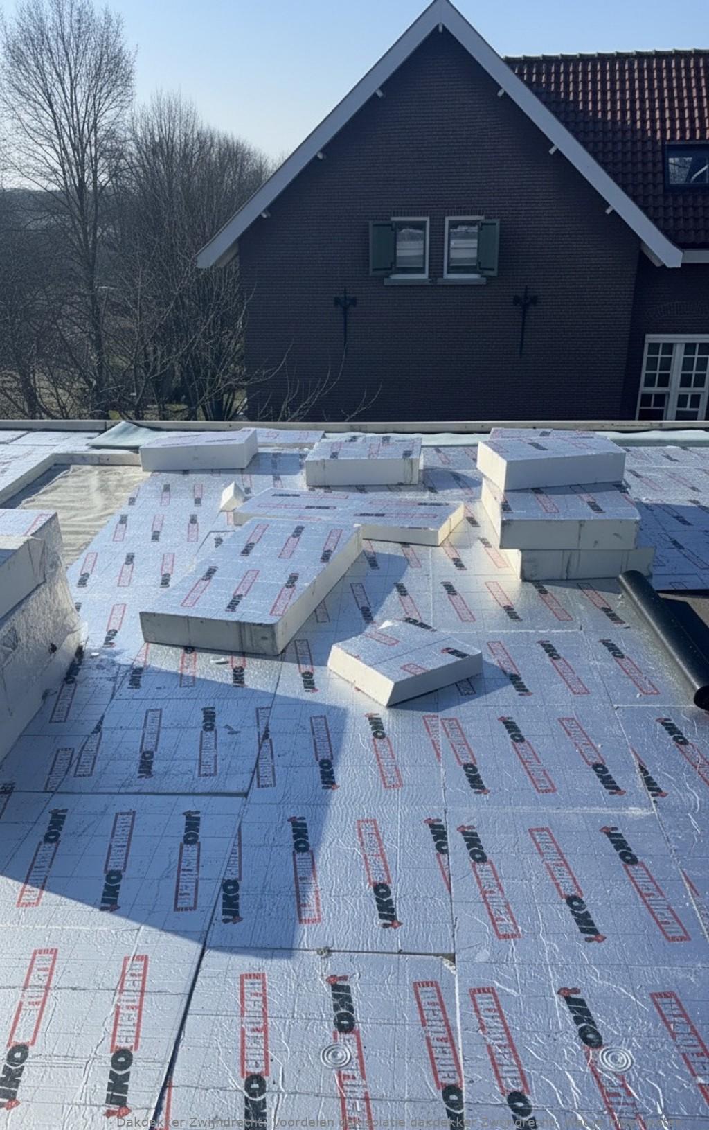 Voordelen Dakisolatie Dakdekker Zwijndrecht